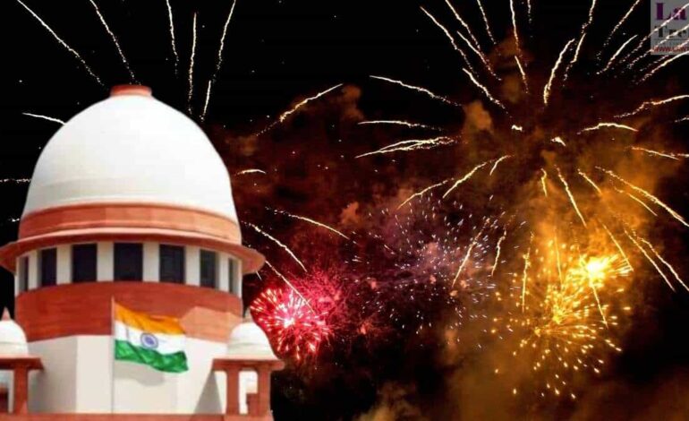 ਸੁਪਰੀਮ ਕੋਰਟ ਵੱਲੋਂ ਦਿੱਲੀ-ਐੱਨਸੀਆਰ ਵਿਚ Green crackers ਵੇਚਣ ਤੇ ਚਲਾਉਣ ਦੀ ਖੁੱਲ੍ਹ