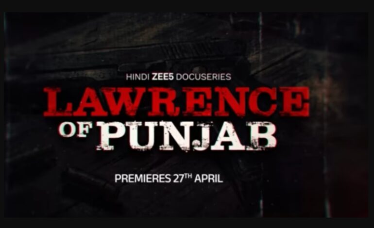 ‘Lawrence of Punjab’ : ਪੰਜਾਬ ਪੁਲੀਸ ਨੇ ਕੇਂਦਰ ਨੂੰ ਪੱਤਰ ਲਿਖ ਕੇ ਵੈੱਬ ਸੀਰੀਜ਼ ਉੱਤੇ ਪਾਬੰਦੀ ਲਗਾਉਣ ਦੀ ਕੀਤੀ ਮੰਗ