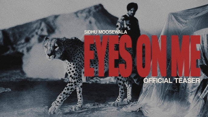 Sidhu Moosewala ਦੇ ਨਵੇਂ ਗੀਤ ‘Eyes On Me’ ਦਾ ਟੀਜ਼ਰ ਰਿਲੀਜ਼; ਸੋਸ਼ਲ ਮੀਡੀਆ ’ਤੇ ਮਿੰਟਾਂ ’ਚ ਮਚਾਇਆ ਤਹਿਲਕਾ