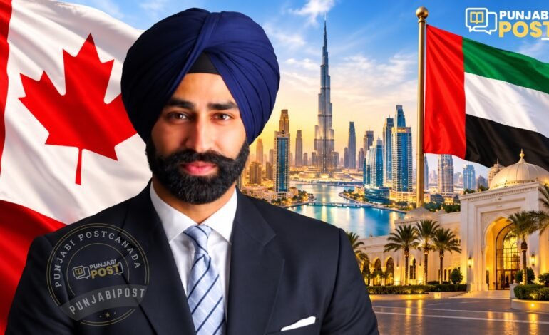ਕੈਨੇਡਾ ਨੇ ਪੰਜਾਬੀ ਮੂਲ ਦੇ ਅੰਗਦ ਸਿੰਘ ਢਿੱਲੋਂ ਨੂੰ UAE ’ਚ ਆਪਣਾ ਰਾਜਦੂਤ ਨਿਯੁਕਤ ਕੀਤਾ
