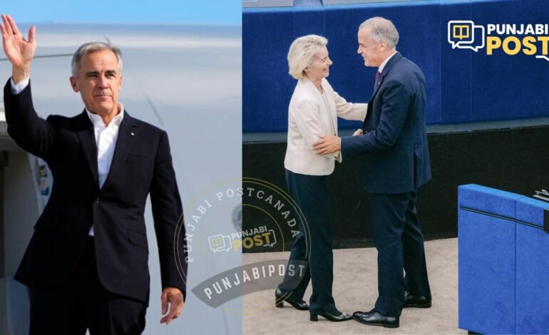 ਕੈਨੇਡਾ ਬਣੇਗਾ EU ਦਾ ‘Associate Member’? Mark Carney ਨੇ ਕੀਤਾ ਪ੍ਰਸਤਾਵ ਦਾ ਸਵਾਗਤ, Trump ਨੇ ਦਿੱਤੀ ਟੈਰਿਫ ਦੀ ਧਮਕੀ